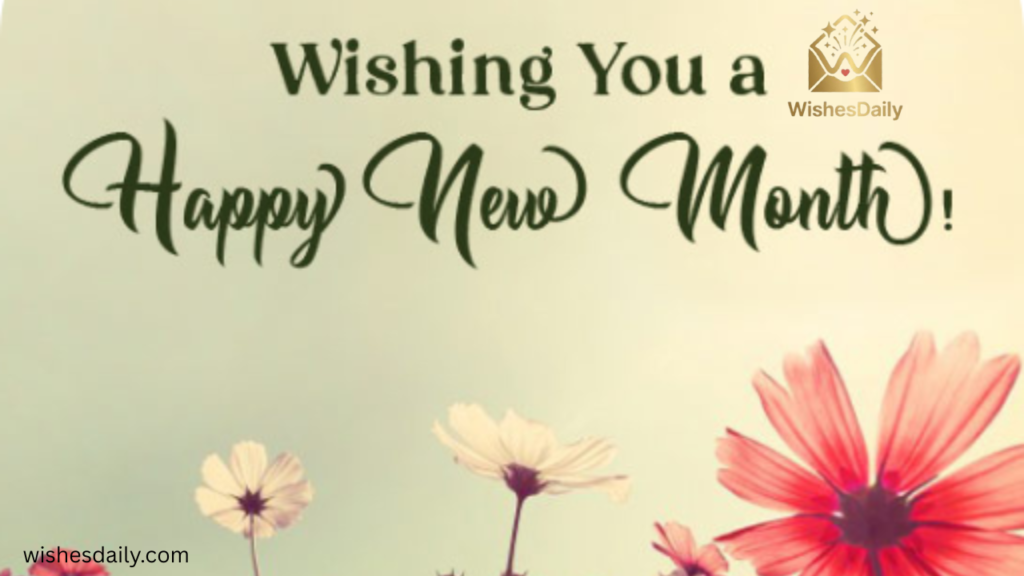 Heart Touching New Month Wishes To My Love