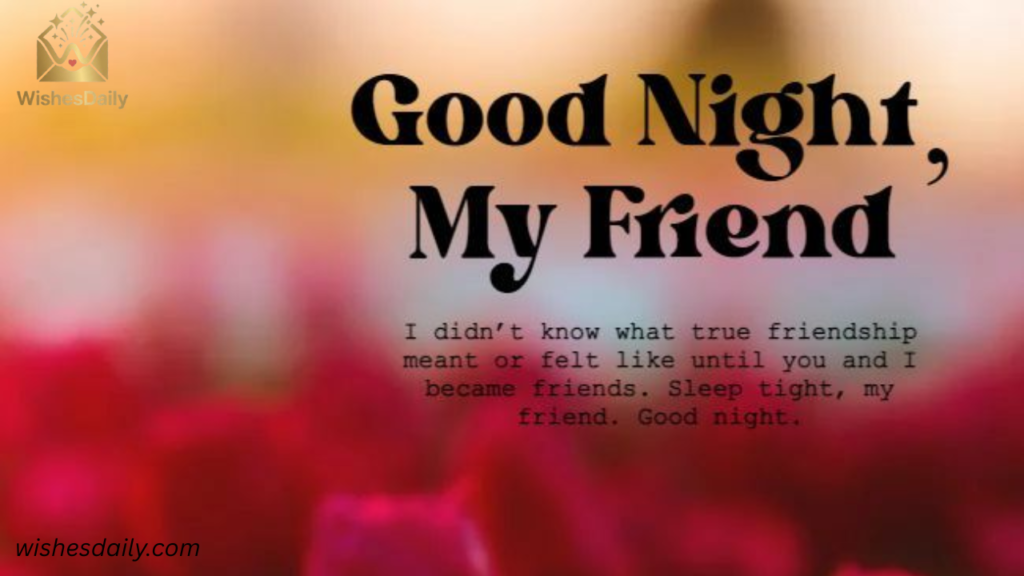 Short Good Night Messages for Various Friends