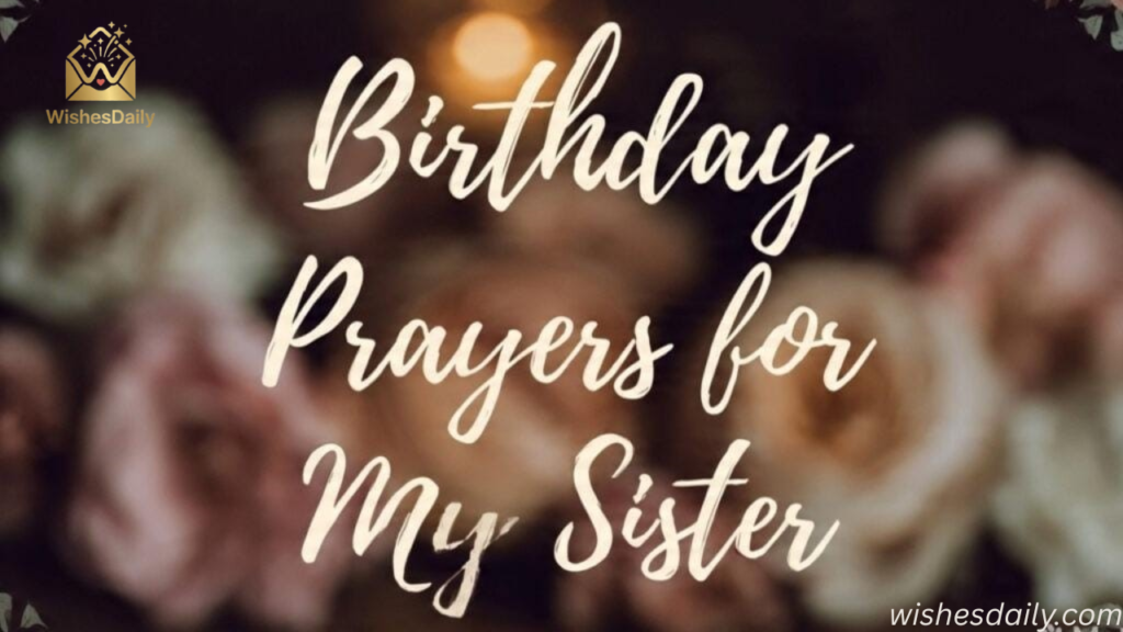 Birthday Prayers for My Sister